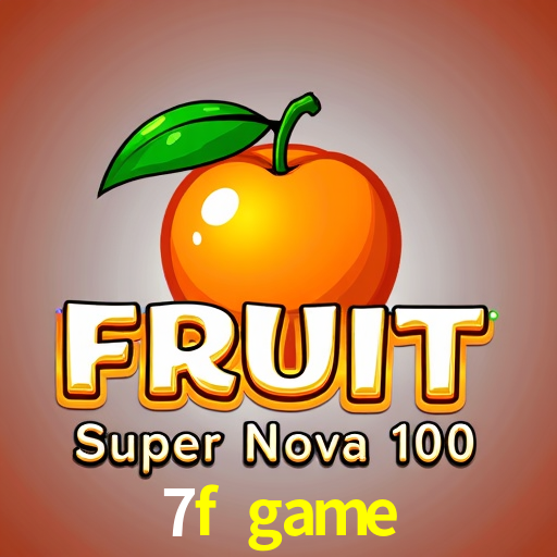 7f game